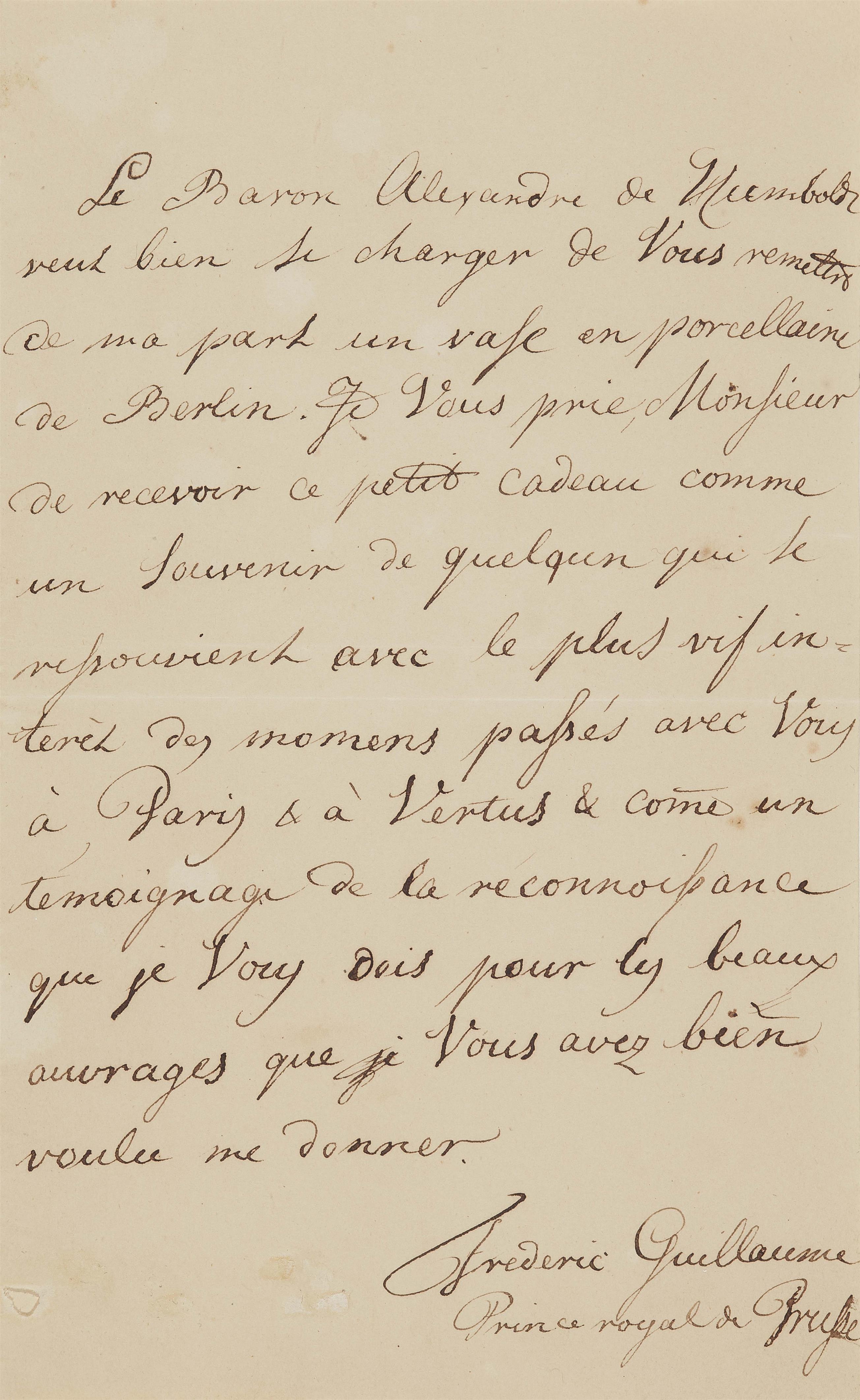 Brief von Kronprinz Friedrich Wilhelm, vermutlich an Pierre François Leonard Fontaine anlässlich des Geschenks einer Vase der KPM Berlin, übergeben von Alexander von Humboldt - image-1