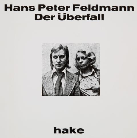 Hans-Peter Feldmann - Der Überfall