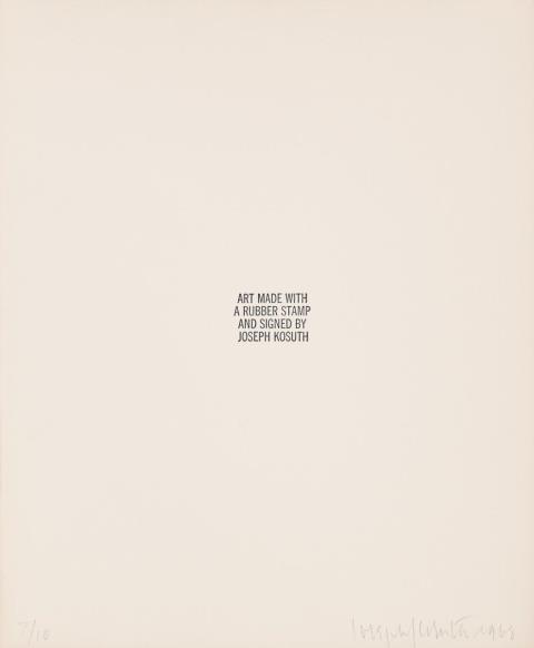 Joseph Kosuth - Art made with a Rubber Stamp